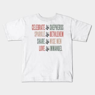 Celebrate like shepherds Kids T-Shirt